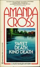 Sweet Death, Kind Death