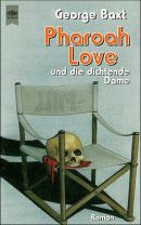 Pharoah Love und die dichtende Dame