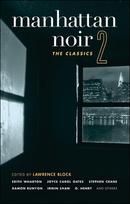 Manhattan Noir 2. The Classics