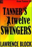 Tanner's Twelve Swingers