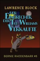 Der Einbrecher, der Ted Williams Verkaufte