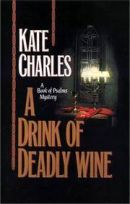 A Drink of Deadly Wine