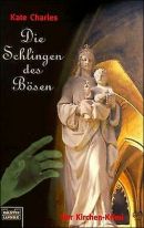 Die Schlingen des Bösen