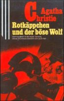 Rotkäppchen und der böse Wolf