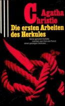 Die ersten Arbeiten des Herkules