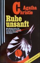 Ruhe unsanft