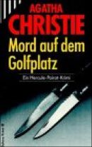 Mord auf dem Golfplatz