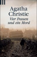 Vier Frauen und ein Mord