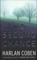 No Second Chance