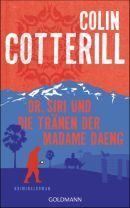 Dr. Siri und die Tränen der Madame Daeng