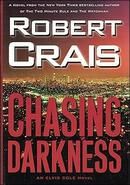 Chasing Darkness