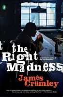 The Right Madness