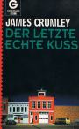 Der letzte echte Kuss