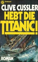 Hebt die Titanic!