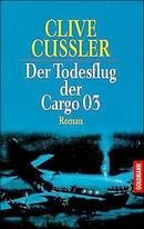 Der Todesflug der Cargo 03