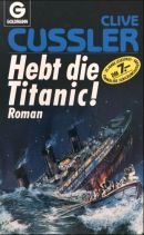 Hebt die Titanic!