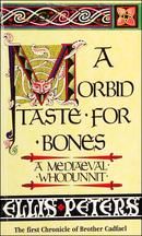 A Morbid Taste for Bones