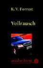 Vollrausch