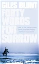 Forty Words for Sorrow