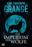 Das Imperium der Wölfe