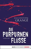 Die purpurnen Flüsse