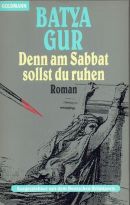 Denn am Sabbat sollst du ruhen