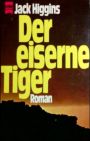 Der eiserne Tiger