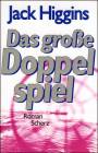 Das groe Doppelspiel