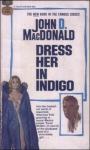 Dress Her in Indigo