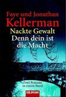 Nackte Gewalt - Denn dein ist die Macht