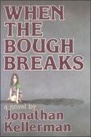 When the Bough Breaks