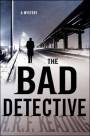 The Bad Detective