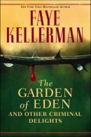 The Garden of Eden and Other Criminal Delights