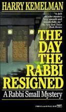 The Day the Rabbi Resigned