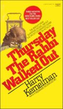 Thursday the Rabbi Walked Out