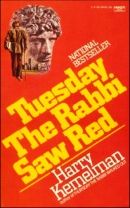 Tuesday the Rabbi Saw Red