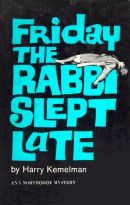 Friday the Rabbi Slept Late