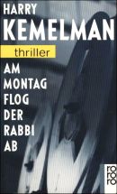 Am Montag flog der Rabbi ab