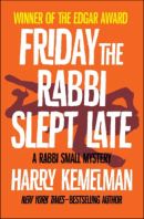 Friday the Rabbi Slept Late