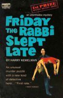 Friday the Rabbi Slept Late