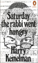 Saturday the Rabbi Went Hungry
