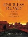 Endless Road and Other Stories