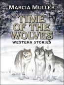 Time of the Wolves