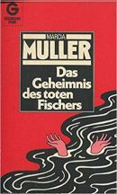 Das Geheimnis des toten Fischers