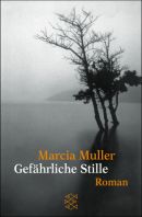 Gefährliche Stille