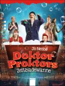 Doktor Proktors Zeitbadewanne