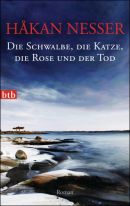  Die Schwalbe, die Katze, die Rose und der Tod