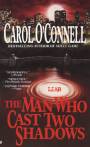 The Man Who Cast Two Shadows