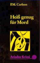 Heiß genug für Mord