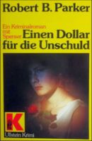 Einen Dollar für die Unschuld